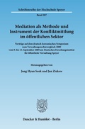 Abbildung von: Mediation als Methode und Instrument der Konfliktmittlung im öffentlichen Sektor. - Duncker & Humblot