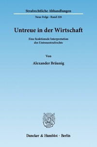 Abbildung von: Untreue in der Wirtschaft. - Duncker & Humblot