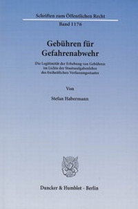 Abbildung von: Gebühren für Gefahrenabwehr. - Duncker & Humblot