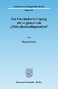 Cover: Zur Daseinsberechtigung der so genannten "Drittschadensliquidation". - Duncker & Humblot
