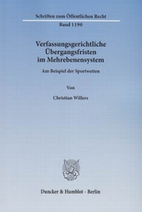 Abbildung von: Verfassungsgerichtliche Übergangsfristen im Mehrebenensystem. - Duncker & Humblot