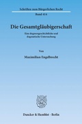 Bild: Die Gesamtgl&auml;ubigerschaft. - Duncker & Humblot