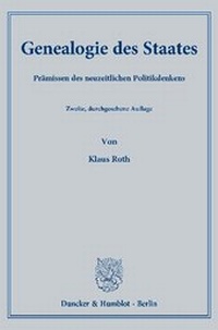 Abbildung von: Genealogie des Staates. - Duncker & Humblot