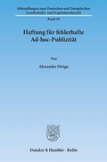 Abbildung von: Haftung für fehlerhafte Ad-hoc-Publizität. - Duncker & Humblot