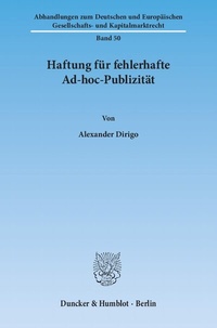 Abbildung von: Haftung für fehlerhafte Ad-hoc-Publizität. - Duncker & Humblot