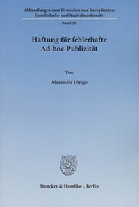 Abbildung von: Haftung für fehlerhafte Ad-hoc-Publizität. - Duncker & Humblot
