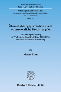 Abbildung von: Überschuldungsprävention durch verantwortliche Kreditvergabe. - Duncker & Humblot
