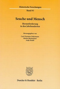 Abbildung von: Seuche und Mensch. - Duncker & Humblot