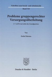Abbildung von: Probleme gruppengerechter Versorgungsüberleitung. - Duncker & Humblot