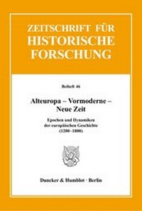 Enlarge image Cover: Alteuropa - Vormoderne - Neue Zeit. - Duncker & Humblot
