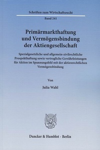Abbildung von: Primärmarkthaftung und Vermögensbindung der Aktiengesellschaft - fibre