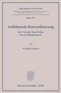 Cover: Aufkl&auml;rende Rationalisierung. - Duncker & Humblot