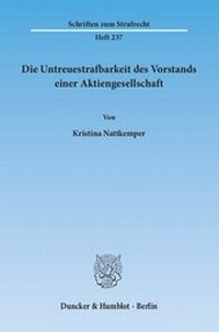 Abbildung von: Die Untreuestrafbarkeit des Vorstands einer Aktiengesellschaft - fibre