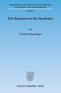 Abbildung von: Der Konzern in der Insolvenz. - Duncker & Humblot