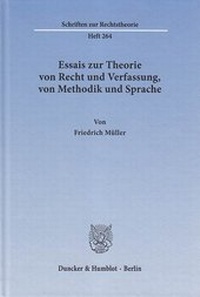 Abbildung von: Essais zur Theorie von Recht und Verfassung, von Methodik und Sprache - fibre