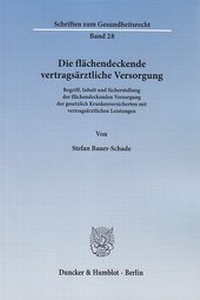 Abbildung von: Die flächendeckende vertragsärztliche Versorgung - fibre