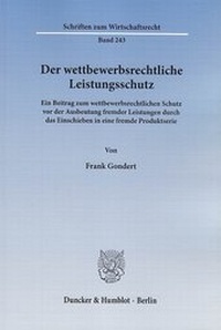 Abbildung von: Der wettbewerbsrechtliche Leistungsschutz - fibre