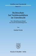 Bild: Rechtsschutz bei Verfahrensfehlern im Umweltrecht. - Duncker & Humblot