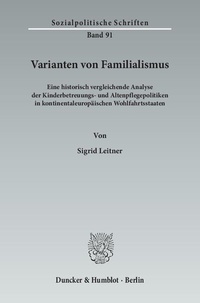 Enlarge image Cover: Varianten von Familialismus. - Duncker & Humblot