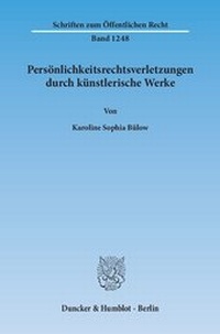 Abbildung von: Persönlichkeitsrechtsverletzungen durch künstlerische Werke - fibre