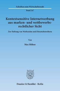Abbildung von: Kontextsensitive Internetwerbung aus marken- und wettbewerbsrechtlicher Sicht. - Duncker & Humblot