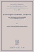 Cover: Vern&uuml;nftig wissenschaftlich entscheiden. - Duncker & Humblot