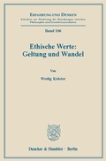 Cover: Ethische Werte: Geltung und Wandel. - Duncker & Humblot
