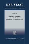 Cover: Schutz der Verfassung: Normen, Institutionen, H&ouml;chst- und Verfassungsgerichte. - Duncker & Humblot