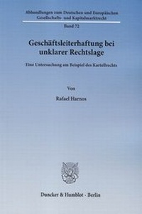 Abbildung von: Geschäftsleiterhaftung bei unklarer Rechtslage - fibre
