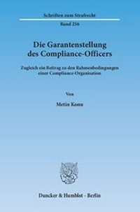 Abbildung von: Die Garantenstellung des Compliance-Officers. - fibre