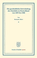 Cover: Die geschichtliche Entwickelung des Zinsfu&szlig;es in Deutschland - Duncker & Humblot