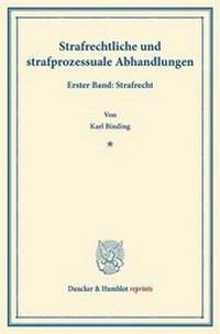 Abbildung von: Strafrechtliche und strafprozessuale Abhandlungen - fibre