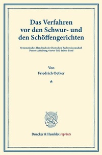 Abbildung von: Das Verfahren vor den Schwur- und den Schöffengerichten - fibre
