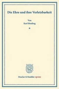Abbildung von: Die Ehre und ihre Verletzbarkeit - fibre