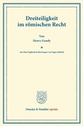 Cover: Dreiteiligkeit im r&ouml;mischen Recht. - Duncker & Humblot