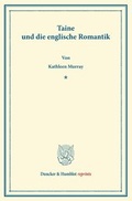 Cover: Taine und die englische Romantik. - Duncker & Humblot