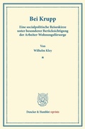 Cover: Bei Krupp. - Duncker & Humblot