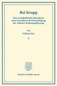 Enlarge image Cover: Bei Krupp. - Duncker & Humblot