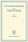 Cover: Der Getreideterminhandel. - Duncker & Humblot