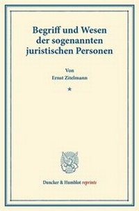 Abbildung von: Begriff und Wesen der sogenannten juristischen Personen - fibre