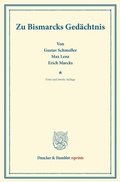 Cover: Zu Bismarcks Ged&auml;chtnis. - Duncker & Humblot