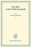 Cover: Der Reis in der Weltwirtschaft. - Duncker & Humblot