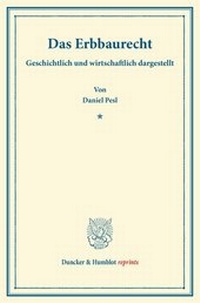 Abbildung von: Das Erbbaurecht - Duncker & Humblot