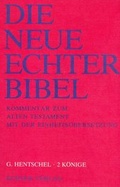 Cover: Die Neue Echter-Bibel. Kommentar / Kommentar zum Alten Testament mit Einheits&uuml;bersetzung / 2 K&ouml;nige - Echter