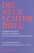 Cover: Die Neue Echter-Bibel. Kommentar / Kommentar zum Neuen Testament mit Einheits&uuml;bersetzung. Gesamtausgabe / Matth&auml;usevangelium 1-16,20 - Echter