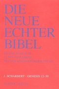 Cover: Die Neue Echter-Bibel. Kommentar / Kommentar zum Alten Testament mit Einheits&uuml;bersetzung / Genesis 12 - 50 - Echter
