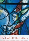 Cover: The Chagall-Windows of St. Stephan's Church in Mainz / The God Of The Fathers - Echter