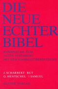 Cover: Die Neue Echter-Bibel. Kommentar / Kommentar zum Alten Testament mit Einheits&uuml;bersetzung / Rut /1 Samuel - Echter
