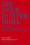 Cover: Die Neue Echter-Bibel. Kommentar / Kommentar zum Alten Testament mit Einheits&uuml;bersetzung / Jesus Sirach 25-51 - Echter