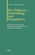 Cover: Der Diakonat - Entwicklung und Perspektiven - Echter